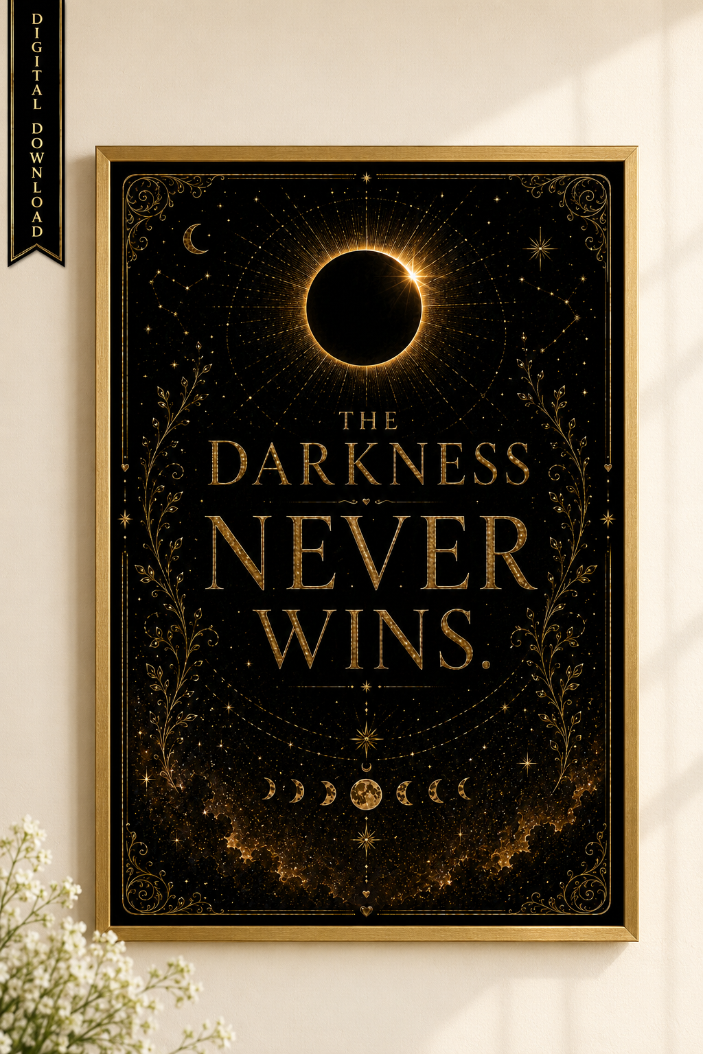 The Darkness Never Wins Wall Art, ACOTAR Quote Print, Sarah J Maas Inspired, Celestial Bookish Decor, Digital Download