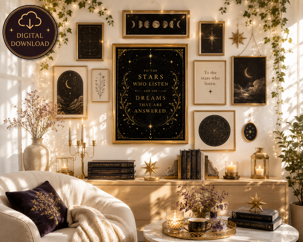 To the Stars Who Listen and the Dreams That Are Answered | Fantasy Quote Wall Art Digital Download