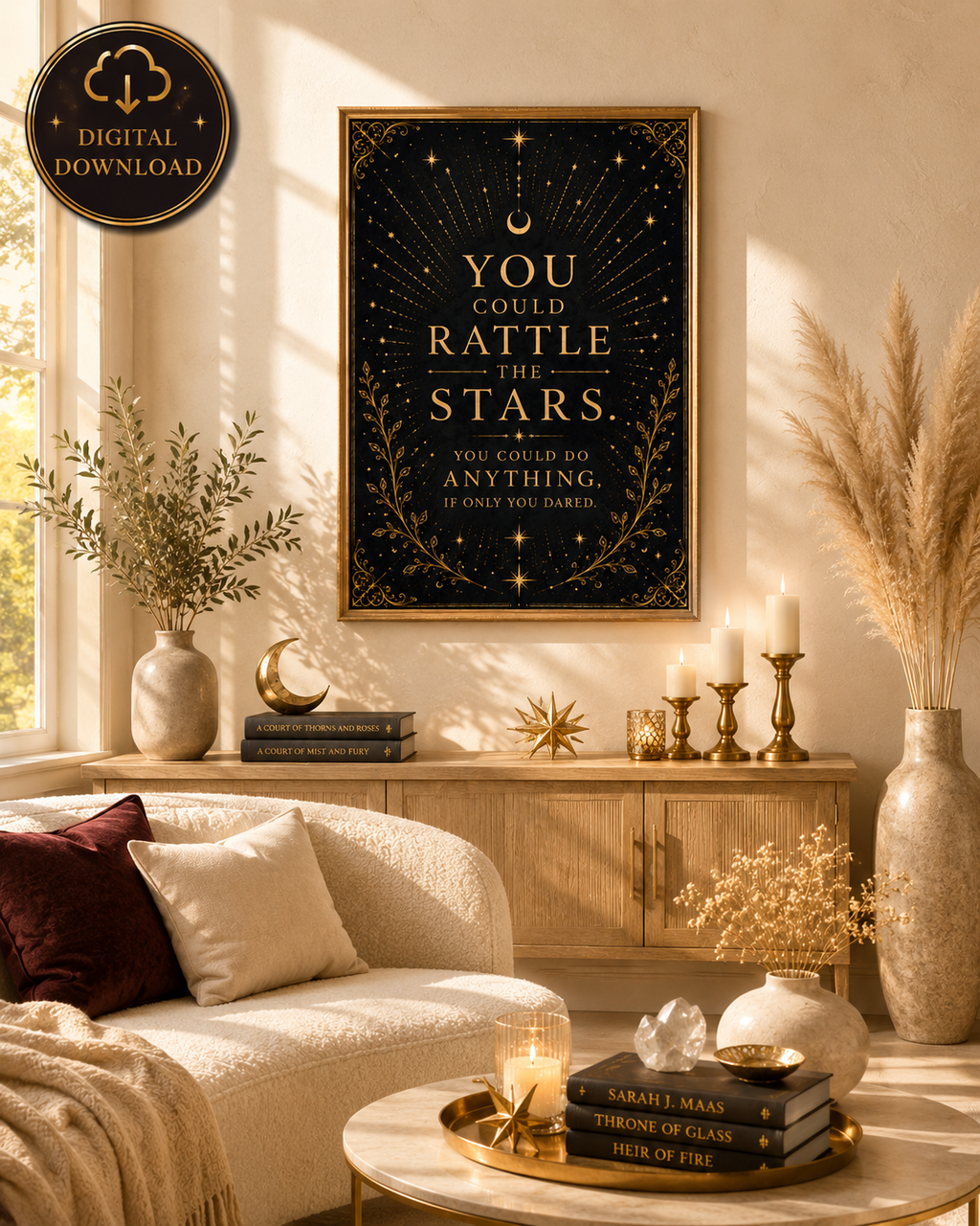 You Could Rattle the Stars, You Could Do Anything If Only You Dared | Fantasy Quote Wall Art Digital Download