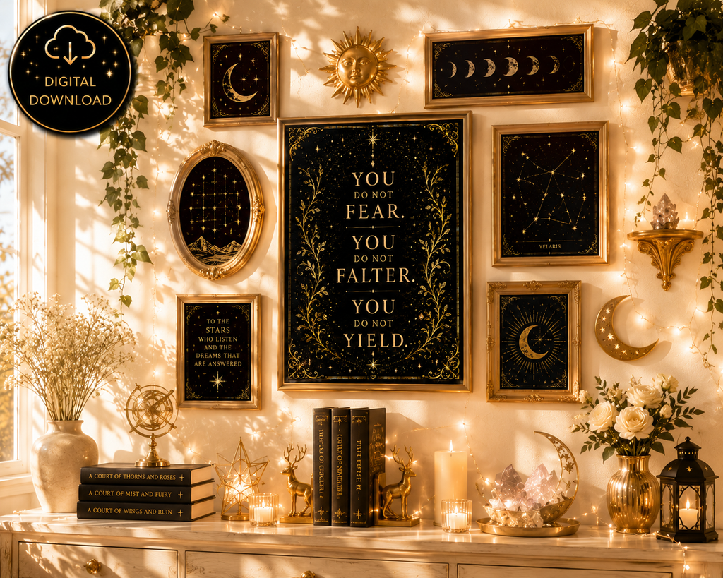You Do Not Fear, You Do Not Falter, You Do Not Yield | Fantasy Quote Wall Art Digital Download